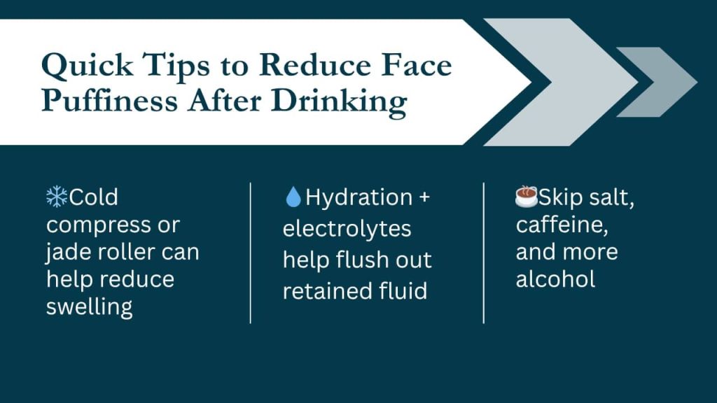 Alcohol and face puffiness
